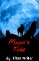 Moon's Tide by TitianWriter