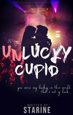 Unlucky Cupid (Cupid Series #1) Published under Pop Fiction cover