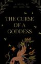 The Curse of a Godess by BeaMartina10