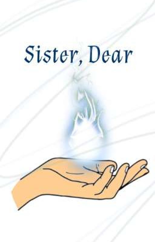 Sister, Dear : A Kane Chronicles Fanfiction by Maharlika_09