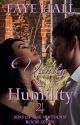 Vanity & Humility (Available now on Amazon) by FayeHallRomance