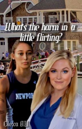 What's the harm in a little flirting? by WhoreForClexa