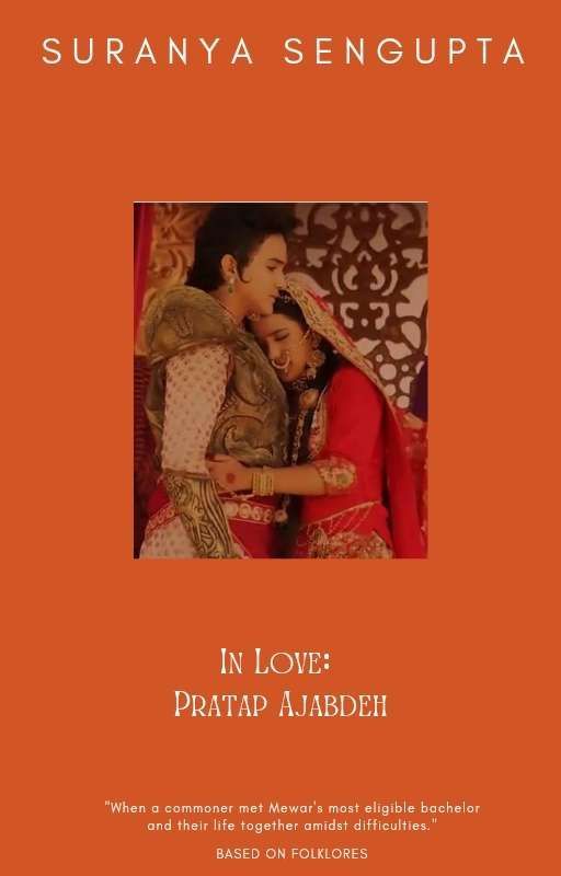 In Love: The Pratap Ajabdeh Story by authorsuranya