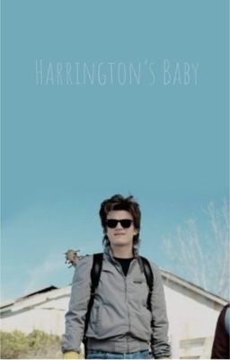 Harrington's Baby [Steve Harrington x OC] cover