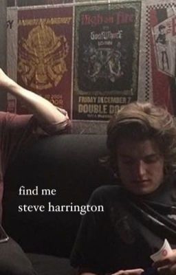 find me . steve harrington cover