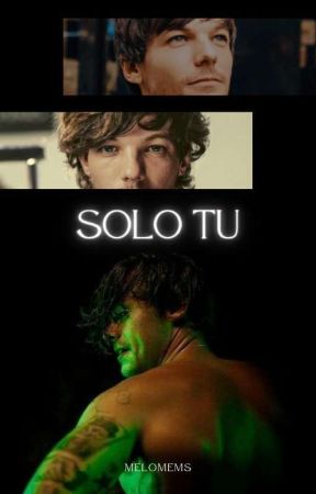 Solo Tú | Larry | by melomems