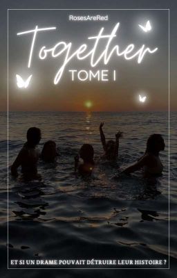 TOGETHER [TOME 1] & [TOME 2] cover