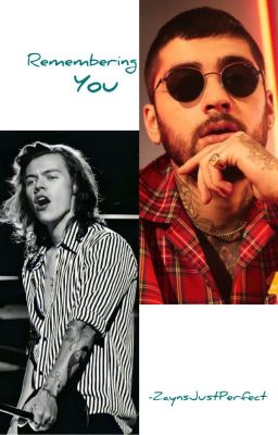 Remembering You- Zarry AU cover