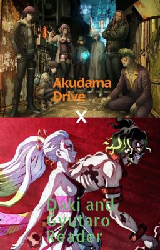 Akudama Drive x Daki and Gyutaro Reader (On Hold) by Amesjfnf