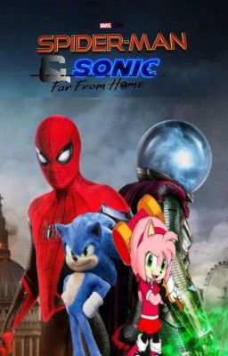 SPIDERMAN & SONIC FAR FROM HOME  cover