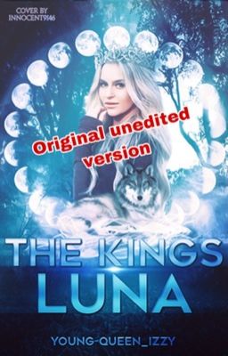 The Kings Luna *Original unedited version* cover