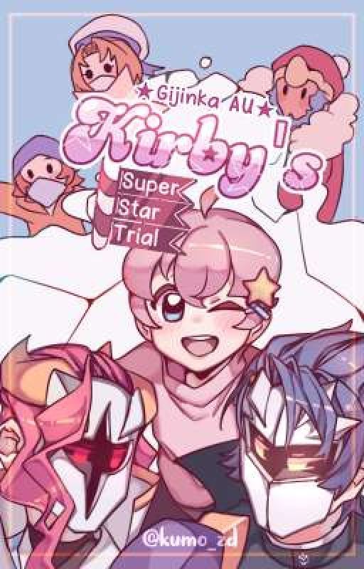 ★Kirby's Super Star Trial!★ (Gijinka AU) by Peachmangopie323