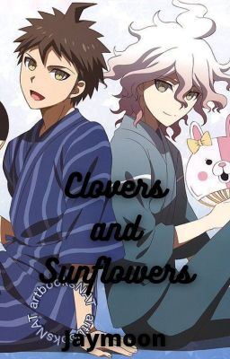 "Clovers and Sunflowers" // Komahina DR fanfiction cover