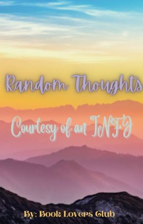 Random Thoughts by BookLoversClub3