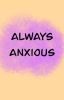 Always anxious (karlnap) 