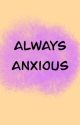 Always anxious (karlnap)  by ruebee911