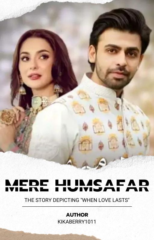 Mere Humsafar: When love lasts(Discontinued) by kikaberry1011