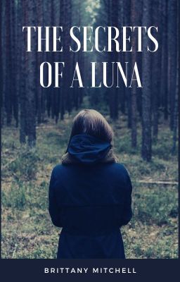 The Secrets of a Luna cover