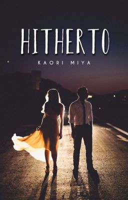 || Hitherto || [completed] cover