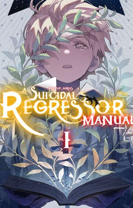 A Suicidal Regressor's Manual by Walitalitz