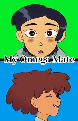 My Omega Mate (Marcanne) Werewolf AU cover