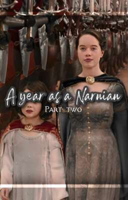 A year as a Narnian || 365 Narnia one shots (Part two) cover