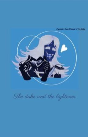 The Duke and the Lightener by FatiguedGremlin