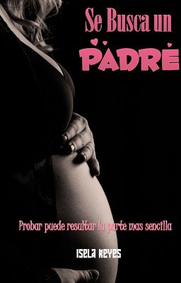 Se Busca un Padre *SOLO PRIMEROS CAPÍTULOS DISPONIBLES* cover