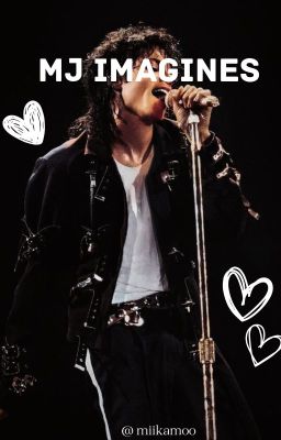 Lady in His Life  || MJ Imagines Vol. 1 cover