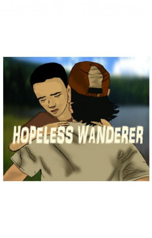 Hopeless Wanderer (A TWDG Oneshot) by twdg_fanfics