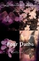 Four Paths- Liberation Series- Book One by VioletDevil01