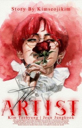 The Artist ||  Taekook fan fiction || Completed  by kimseojikim