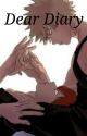 Dear Diary| KiriBaku Fanfiction by Eyooooo86