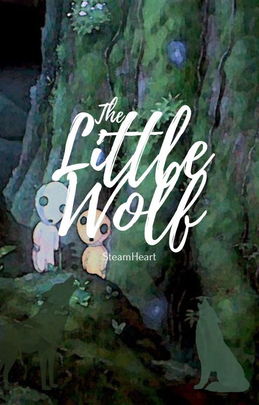 The Little Wolf [A Princess Mononoke Fanfic] by Expecto_fandom89