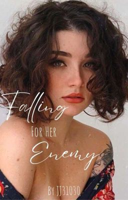 Falling For Her Enemy [Book #5] cover