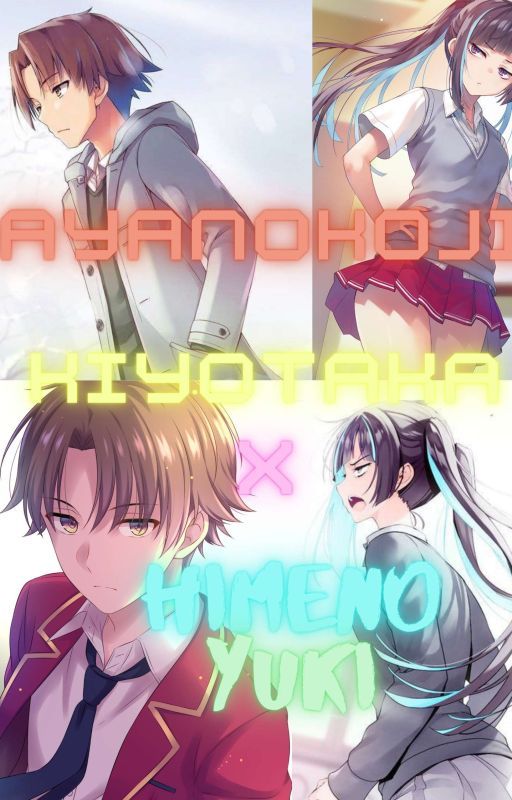 Ayanokoji X Himeno by LIMC46