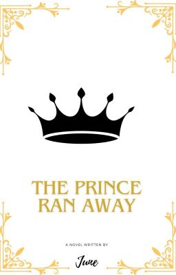 The Prince Ran Away [Complete] cover