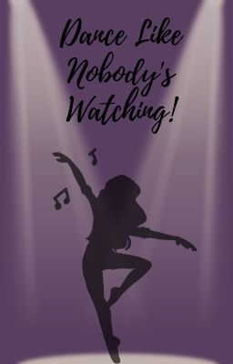 Dance Like Nobody's Watching! cover