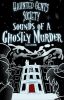 Sounds of a Ghostly Murder