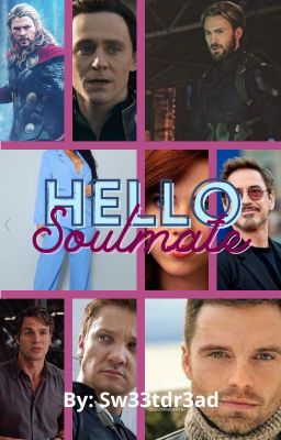 Hello soulmate (Avengers X OC) cover