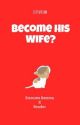 Become His Wife? | Kozume Kenma x Reader by justskrind