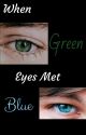 When Green Eyes Met Blue by 5ladsdoinladthings