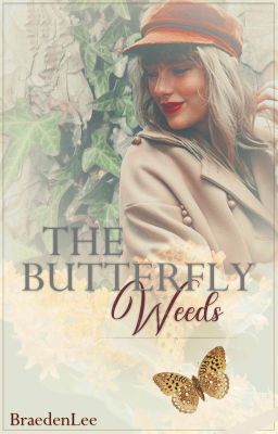 The Butterfly Weeds [Taylor Swift Adoption Story] cover