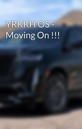 YRKKH OS - Moving On !!!  by kaira_love2106