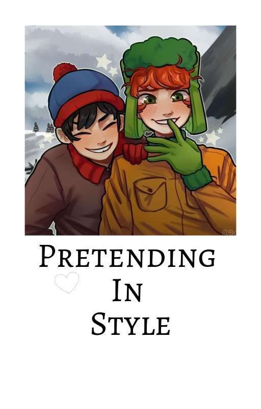 Pretending In Style by cupiidschokeholdd