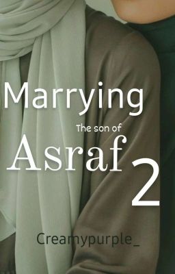 Marrying the son of Asraf 2 cover