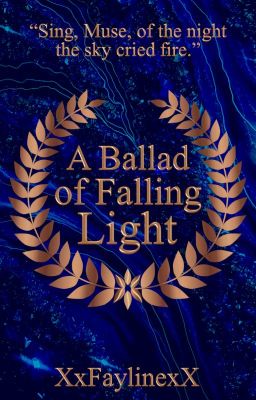 A Ballad of Falling Light || Original Applyfic [CLOSED] cover