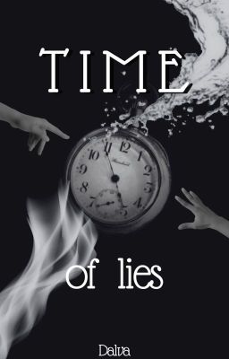 TIME of lies | ZOSTANIE WYDANE cover