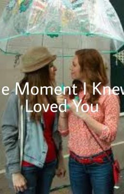 The Moment I Loved You (Bechloe) cover