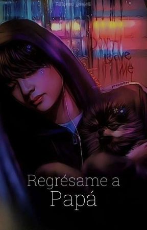 Regrésame a papá | Kookv by jjanjelli